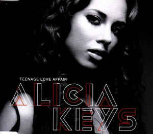 Alicia Keys Teenage Love Affair