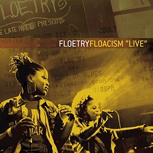 Floetry Floacism Live