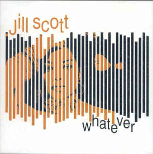Jill Scott Whatever
