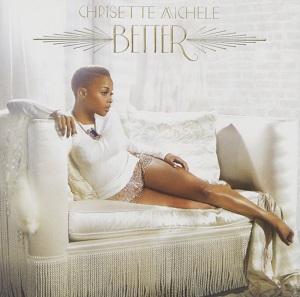 Chrisette Michele Better