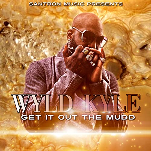 Wyld Kyle (Of Jagged Edge) Releases Solo Single "Get It Out The Mudd"
