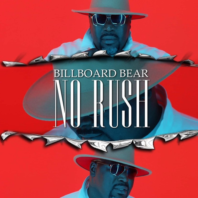Billboard Bear - No Rush