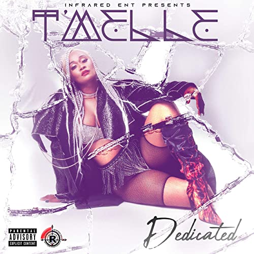 New Music: T'Melle - Dedicated (EP)