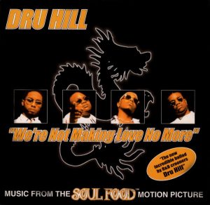 Dru Hill Were Not Making Love No More