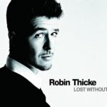The Top 10 Best Robin Thicke Songs