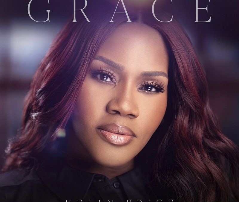 Kelly Price Releases New EP “Grace” (Stream)
