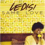 New Video: Ledisi - Same Love