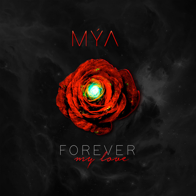 Mya Forever My Love