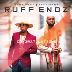 New Music: Ruff Endz - Congratulations