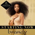 Brandy Shares Disney Princess Anthem "Starting Now"