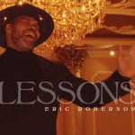 New Video: Eric Roberson - Lessons