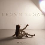 Zenesoul Brown Sugar EP Cover