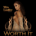 Mya Introduces Alter Ego Mýa Lan$ky on New Song "Worth It"