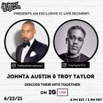 Johnta Austin & Troy Taylor Talk "Sweet Lady" by Tyrese, Their Legacies & Brotherhood (Exclusive Interview)