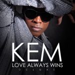 New Music: Kem - Not Before You (Eric Hudson Remix) + Releases Deluxe Edition of "Love Always Wins"
