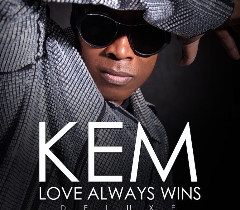 New Music: Kem – Not Before You (Eric Hudson Remix) + Releases Deluxe Edition of “Love Always Wins”