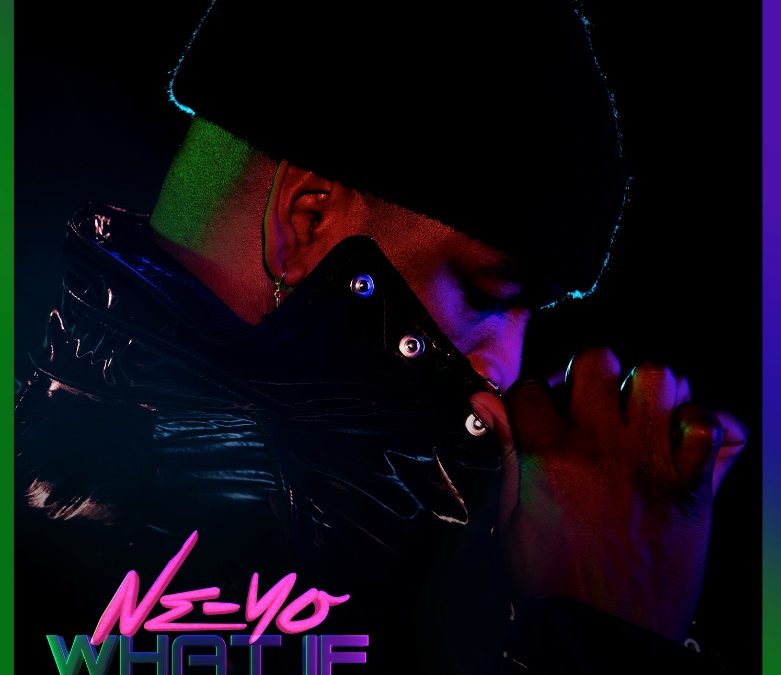 Ne-Yo Returns With New Single “What If” + Video