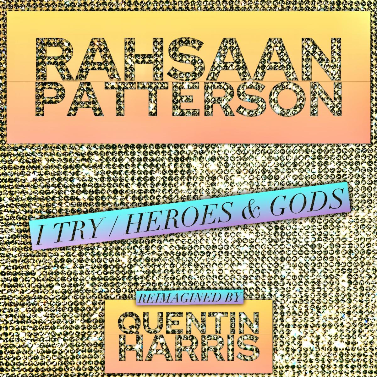 Rahsaan Patterson Quentin Harris Remixes