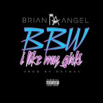 New Music: Brian Angel (From DAY26) - BBW