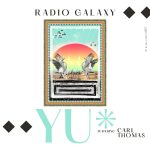 New Music: The Radio Galaxy - YU (featuring Carl Thomas)