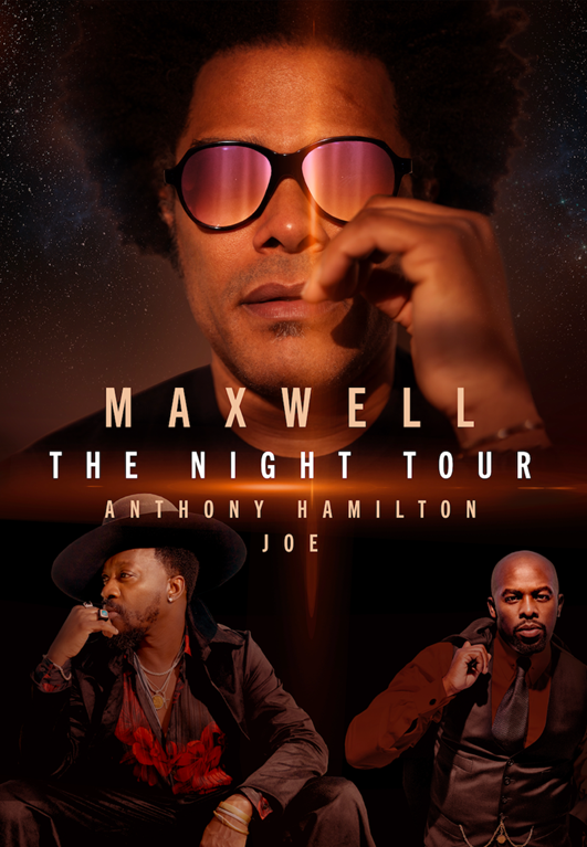 Maxwell The Night Tour Joe Anthony Hamilton