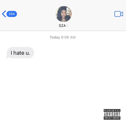 New Music: SZA – I Hate U