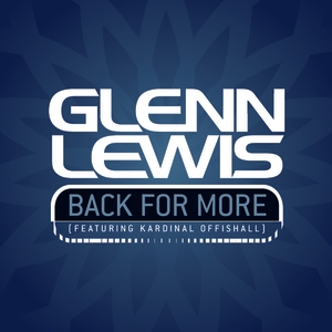 Glenn Lewis Back For More