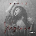 Nivea Returns With New Single "Virginia"