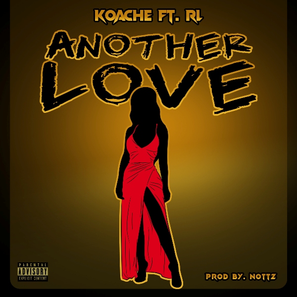 RL (of Next) Joins Koache On New Single “Another Love”