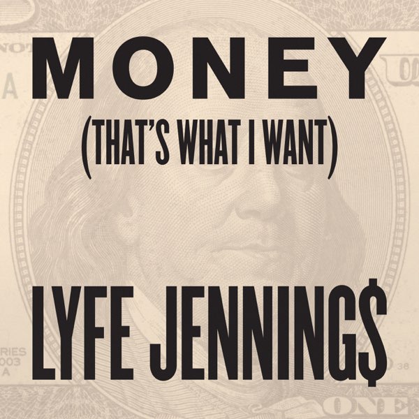 New Music: Lyfe Jennings – Money (That’s What I Want)
