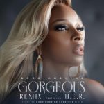 H.E.R. Joins Mary J. Blige On Remix For "Good Morning Gorgeous"