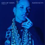 New Music: Alicia Keys - City Of Gods (Part II)