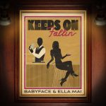 Babyface & Ella Mai Team Up On New Single "Keeps On Fallin'"