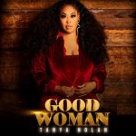 New Music: Tanya Nolan - Good Woman