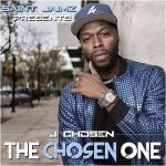 New Music: Saint Jaimz Presents J Chosen - What U Came 4
