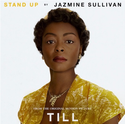 Jazmine Sullivan Releases New Song “Stand Up” From Film “Till”