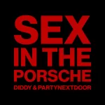 Diddy Taps PartyNextDoor For Latest R&B Single "Sex In The Porsche"
