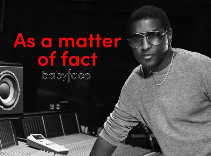 Babyface Releases New Single “As a Matter of Fact”