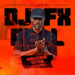 DJ FX Rell Welcome To The South