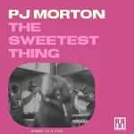 PJ Morton Sweetest Thing