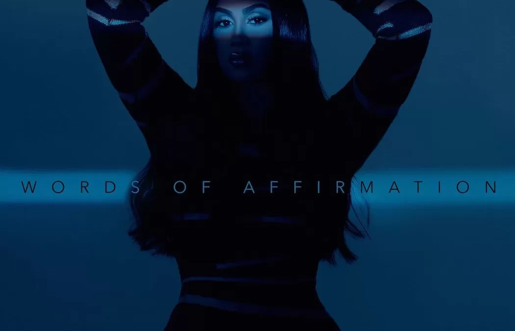 Queen Naija Releases New Single “Words of Affirmation”