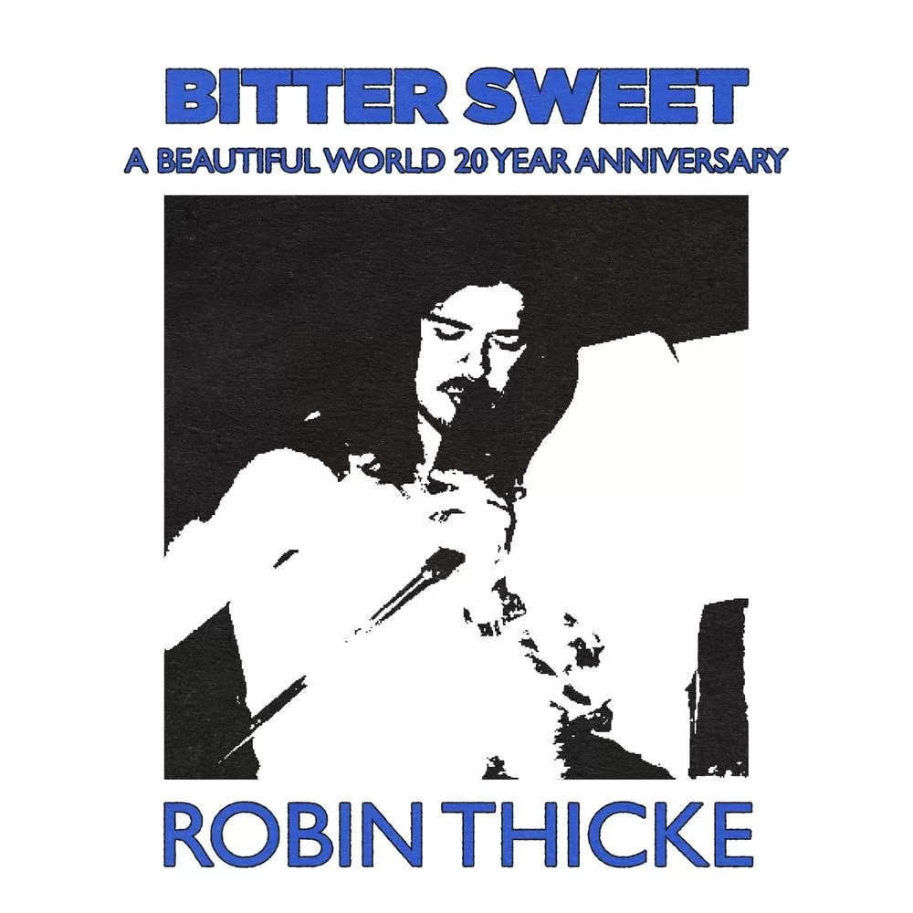 Robin Thicke Shares Unreleased Song “Bitter Sweet” From His Debut Album “A Beautiful World”