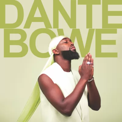 Dante Bowe Album Cover