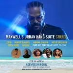 Maxwell Urban Hang Suite Cruise 2024