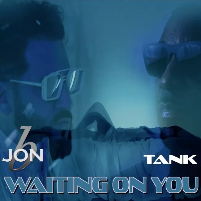 Jon B. & Tank Team Up For New Single “Waiting On You”