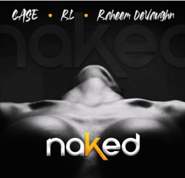 Case RL Raheem DeVaughn Naked