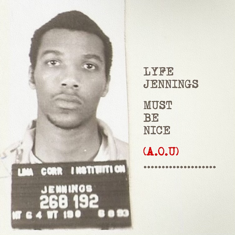 Lyfe Jennings Releases A Re-Imagined Version Of His Hit Single