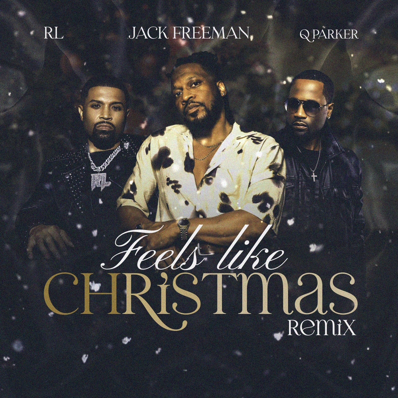 Jack Freeman RL Q Parker Feels Like Christmas