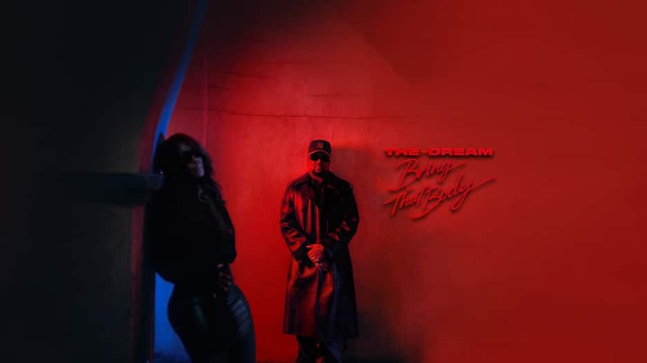 The Dream Releases Video For Latest Single “Bring That Body”, Announces Upcoming Album “Love/Hate II” – New R&B Music, Songs & Interviews The Dream Releases Video For Latest Single “Bring That Body”, Announces Upcoming Album “Love/Hate II” – New R&B Music, Songs & Interviews