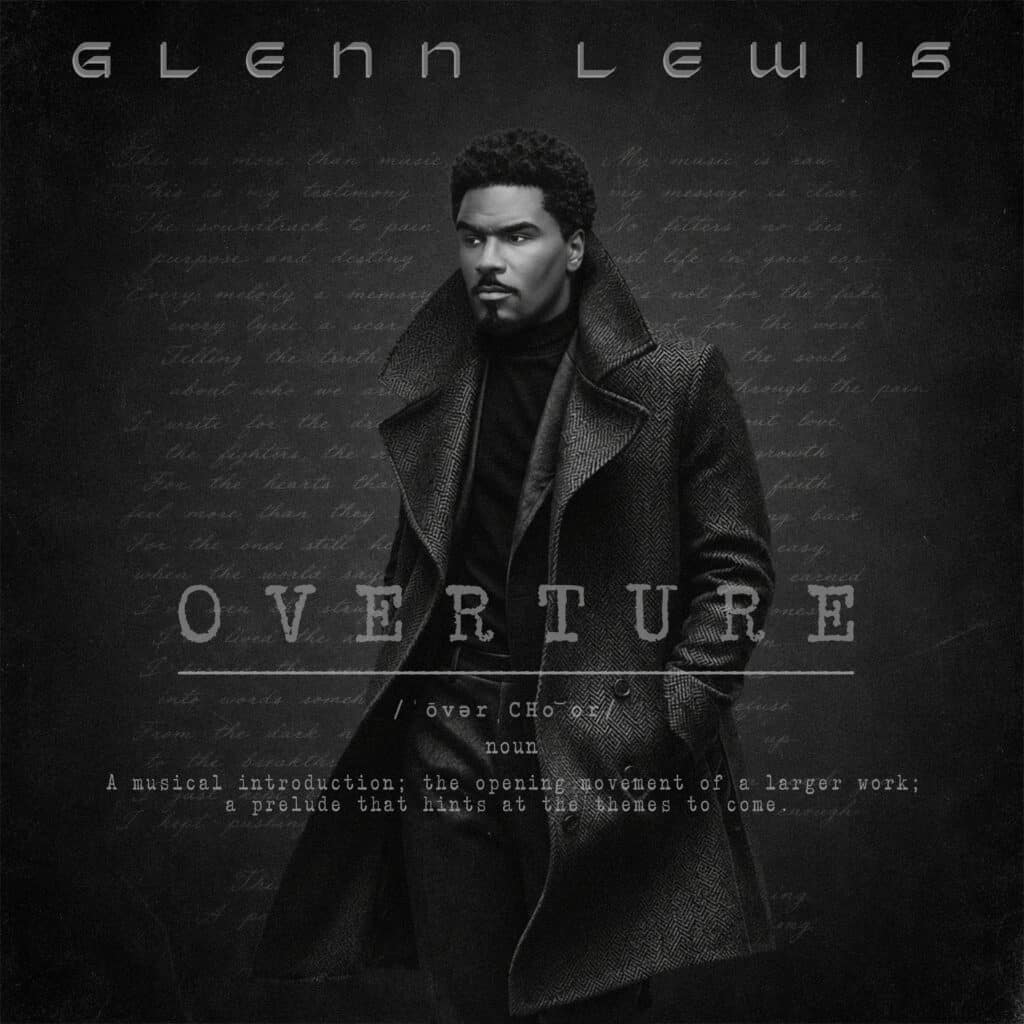 Glenn Lewis Releases New Album “Overture” (Stream) – New R&B Music, Songs & Interviews Glenn Lewis Releases New Album “Overture” (Stream) – New R&B Music, Songs & Interviews